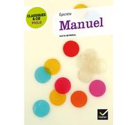 Classiques & Cie Philo - Manuel (Épictète)