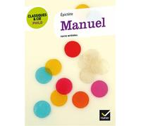Épictète – Manuel – Classiques & Cie Philo – Hatier – broché