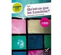 Classiques & Cie Philo - Qu' est-ce que les Lumières ? Emmanuel Kant (Auteur), Jean-Michel Muglioni (Auteur), Laurence Hansen-Löve (Auteur)