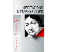 Classiques philosophiques : méditations métaphysiques, numéro 79