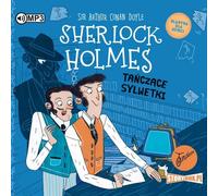 Classiques pour enfants Volume 24 Sherlock Holmes Silhouettes dansantes - Arthur Conan Doyle (Hörbuch auf Polnisch)
