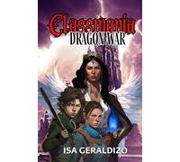 Classmania Dragon Wars