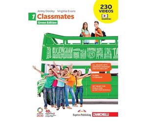 Classmates. Corso di inglese per la scuola secondaria di primo grado. Green edition. Per la Scuola media. Con e-book. Con espansione online (Vol. 1)
