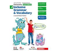 Classmates. Corso di inglese per la scuola secondaria di primo grado. Inclusive grammar & vocabulary. Green edition. Per la Scuola media (Vol. 2)