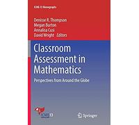 Classroom Assessment In Mathematics