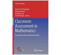 Classroom Assessment In Mathematics