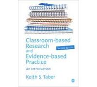 Classroom-Based Research And Evidence-Based Practice