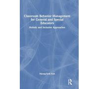 Classroom Behavior Management for General and Special Educators
