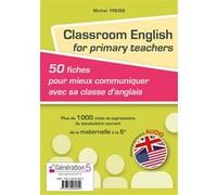 Classroom English for primary teachers