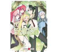 Classroom for heroes - vol. 02 - Shin Araki - Bamboo Eds - broché - Manga