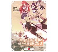 Classroom for heroes - vol. 03