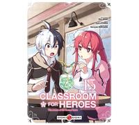 Classroom for Heroes - vol. 15 - Shin Araki - Bamboo Eds - broché - Manga