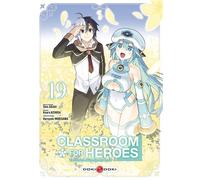Classroom for Heroes - vol. 19 - Shin Araki - Bamboo Eds - broché - Manga