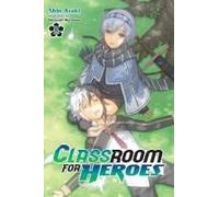 Classroom For Heroes, Vol. 2