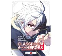 Classroom for Heroes - vol. 21 - Shin Araki - Bamboo Eds - broché - Manga