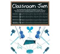 CLASSROOM JAM - ALL INSTRUMENTS