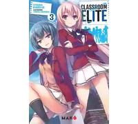 Classroom Of The Elite - Light Novel - Tome 3