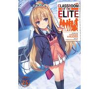 Classroom of the Elite (Light Novel) Vol. 7.5