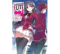 Classroom of the Elite - Tome 01