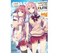 Classroom of the Elite - Tome 02 - Shogo Kinugasa - Ototo - broché - Manga