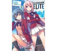 Classroom of the Elite - Tome 03