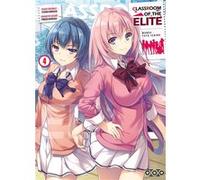 Shogo Kinugasa – Classroom of the Elite – Tome 04 – Broché – Ototo