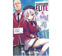 Classroom of the Elite - Tome 05 - Shogo Kinusaga - Maho - broché - Manga