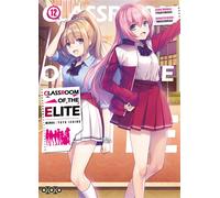 Classroom of the Elite - Tome 12 - Yuyu Ichino - Ototo - broché - Manga