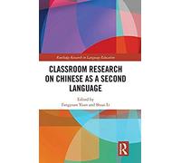 Classroom Research On Chinese As A Second Language