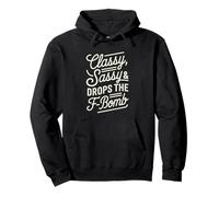 Classy Sassy & Drops The F-Bomb Funny Bold Statement Lover Sweat à Capuche