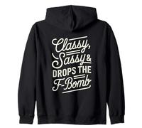 Classy Sassy & Drops The F-Bomb Funny Bold Statement Lover Sweat à Capuche