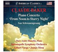 Claude Baker Piano Concerto From Noon To