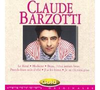 Claude Barzotti - Claude Barzotti ; Le Rital, Ca pleure aussi un homme...