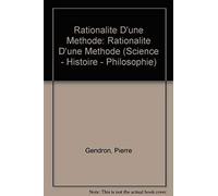 Claude Bernard - Rationalité D'une Méthode