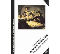 Claude Bernard Y La Medicina Experimental