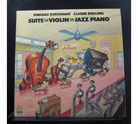 Claude Bolling / Pinchas Zukerman - Suite For Violin And Jazz Piano
