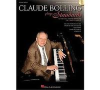 Claude Bolling Plays Standards: Authentic Transcriptions of 5 Jazz Classics