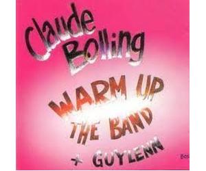 Claude Bolling - Warm Up The Band [Import Anglais]