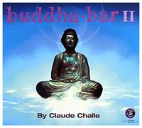 Claude Challe - Buddha Bar Vol. 2