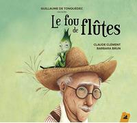 Claude Clement - Le Fou de Flutes