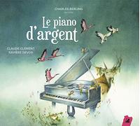 Claude Clement - Le Piano Dargent