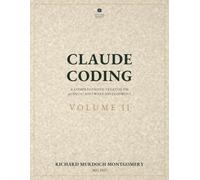 Claude Coding Volume 2: A Comprehensive Treatise on Agentic Software Development VOLUME II: Human Factors · Projects · The Future · Applied Domains