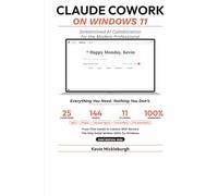 Claude Cowork on Windows 11: The Complete Guide to Anthropic's AI Agent for Windows Users