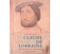 Claude de Lorraine, premier duc de Guise