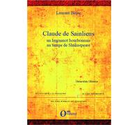 Claude de Sainliens Un huguenot bourbonnais au temps de Shakespeare - Laurent Berec - Orizons - broché - Essai