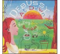 Debussy, C. - Debussy at Dawn