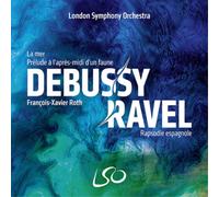 Debussy: la Mer, Prélude À l'Après-Midi d'un Faune - Ravel: Rapsodie Espagnole