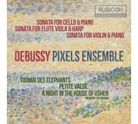 Debussy Sonatas & Piano Works