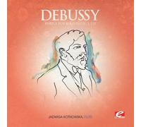 Claude Debussy - Debussy: Syrinx for Solo Flute, L. 129 tally Remastered)