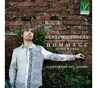 Claude Debussy et Jean-Philippe Rameau – Hommage, Œuvres pour piano – CD